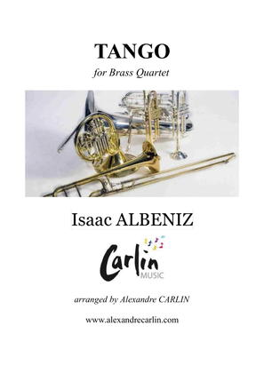 Tango by Albeniz - Arranged for Brass Quartet or Ensemble