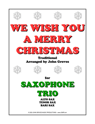 We Wish You A Merry Christmas - Saxophone Trio