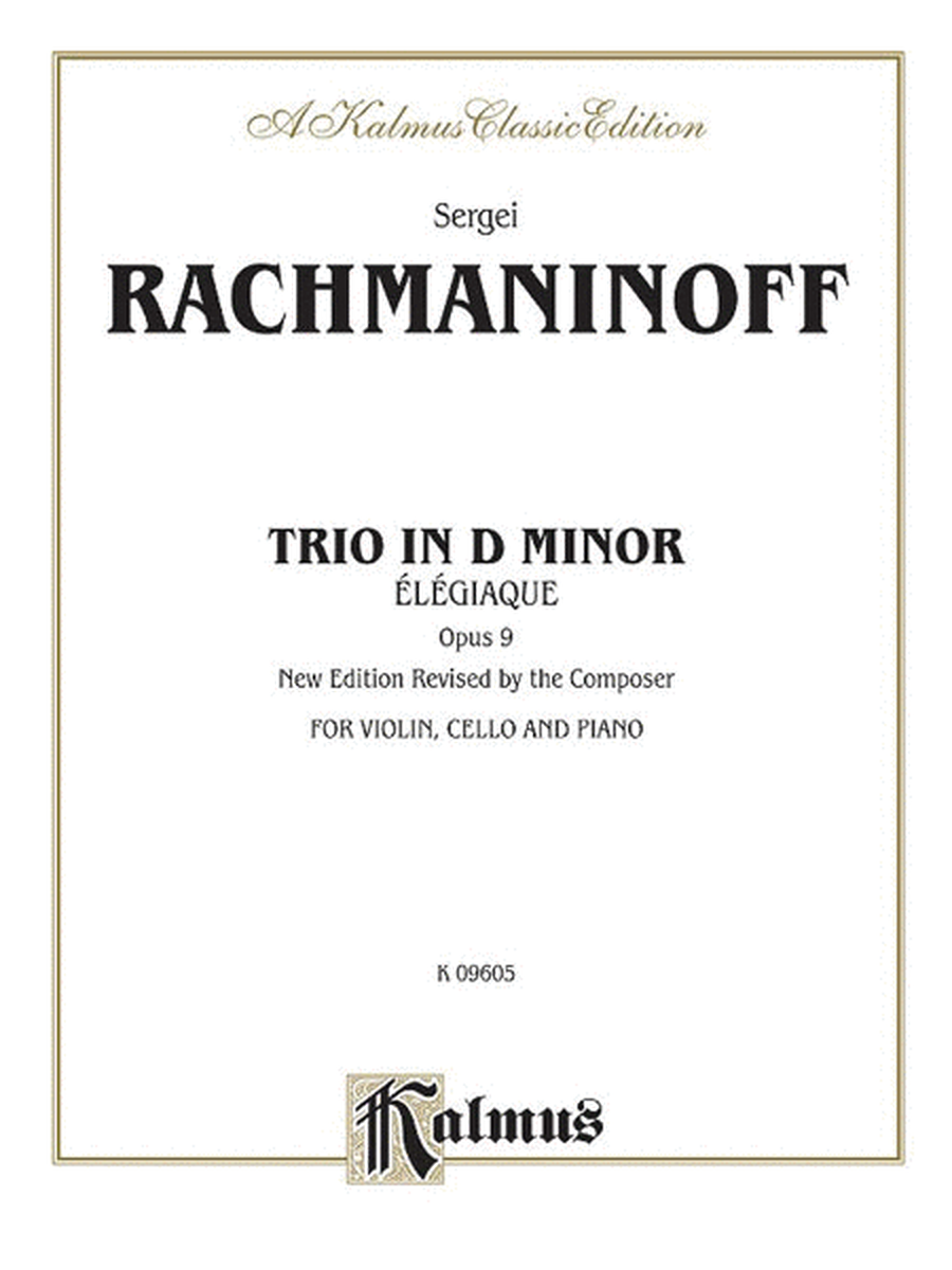 Trio Elegiaque, Opus 9