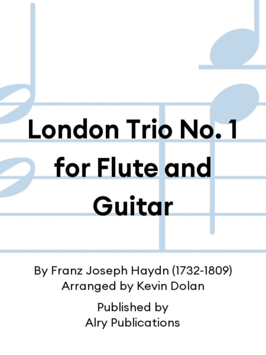 London Trio No. 1 for Flute and Guitar