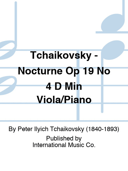 Tchaikovsky - Nocturne Op 19 No 4 D Min Viola/Piano