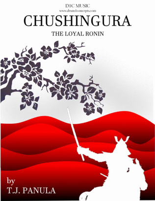 Chushingura; The Loyal Ronin