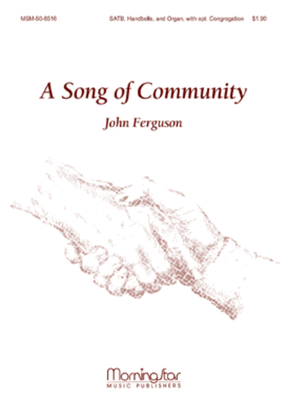 Book cover for A Song of Community (Choral Score)