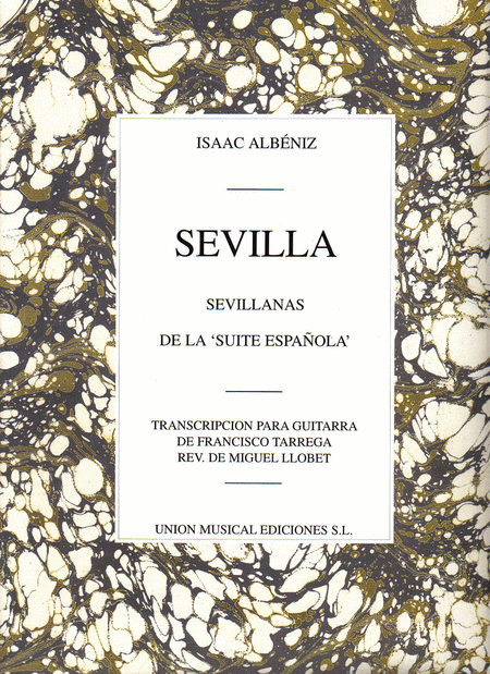 Albeniz Sevilla Sevillanas No.3 De La Suite Espanola Gtr
