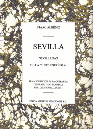 Book cover for Isaac Albeniz: Sevilla, Sevillanas (Suite Espanola Op.47) (Guitar)