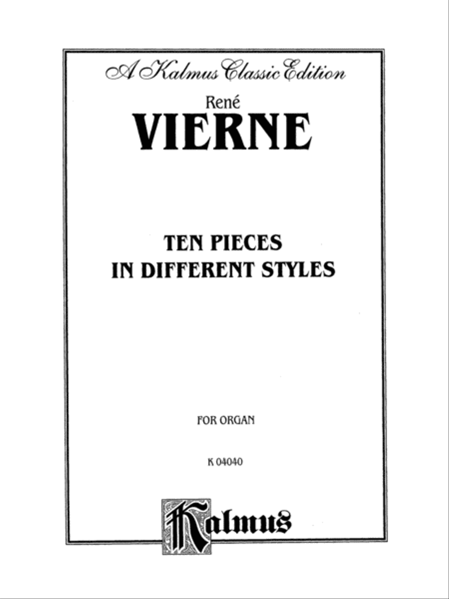 Ten Pieces in Different Styles for Organ (1st Suite)