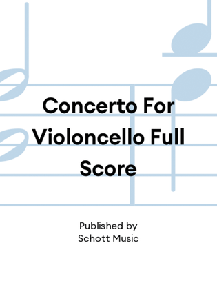 Book cover for Concerto For Violoncello Full Score