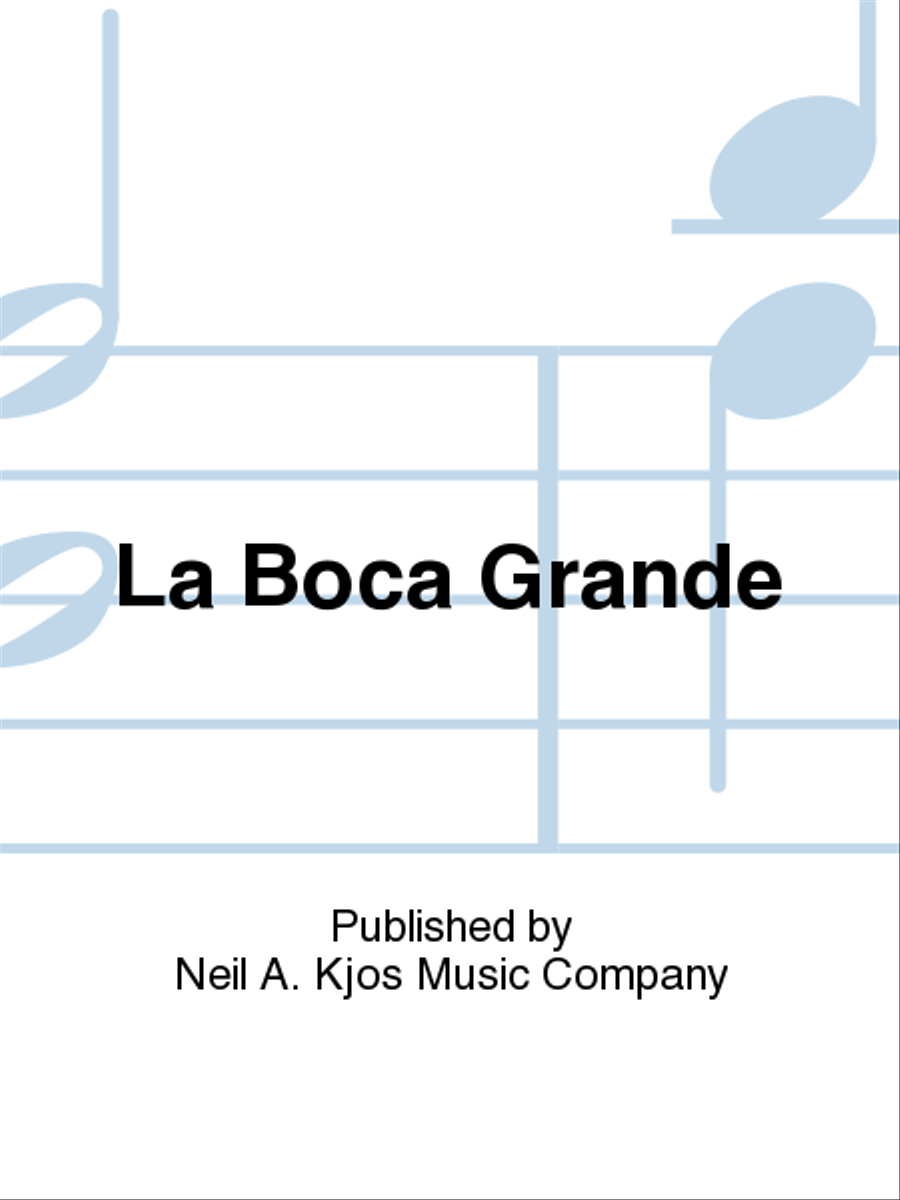 La Boca Grande