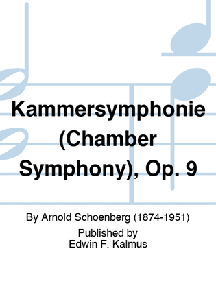Kammersymphonie (Chamber Symphony), Op. 9