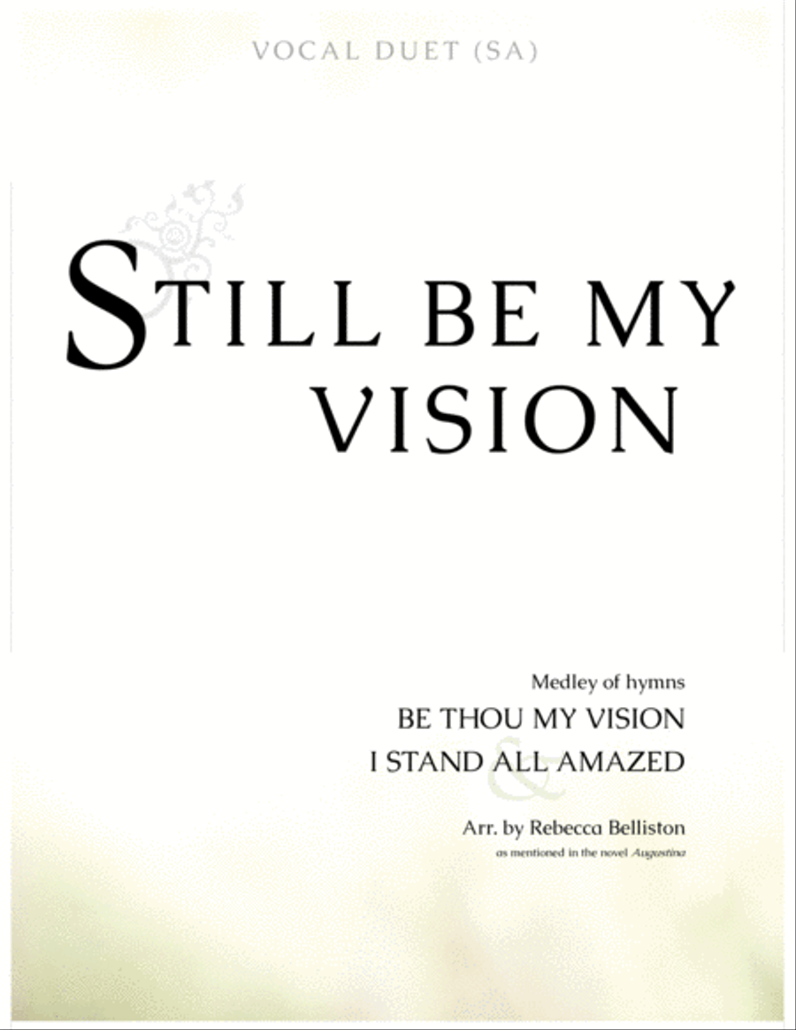 Book cover for Still Be My Vision (Vocal Duet SA)