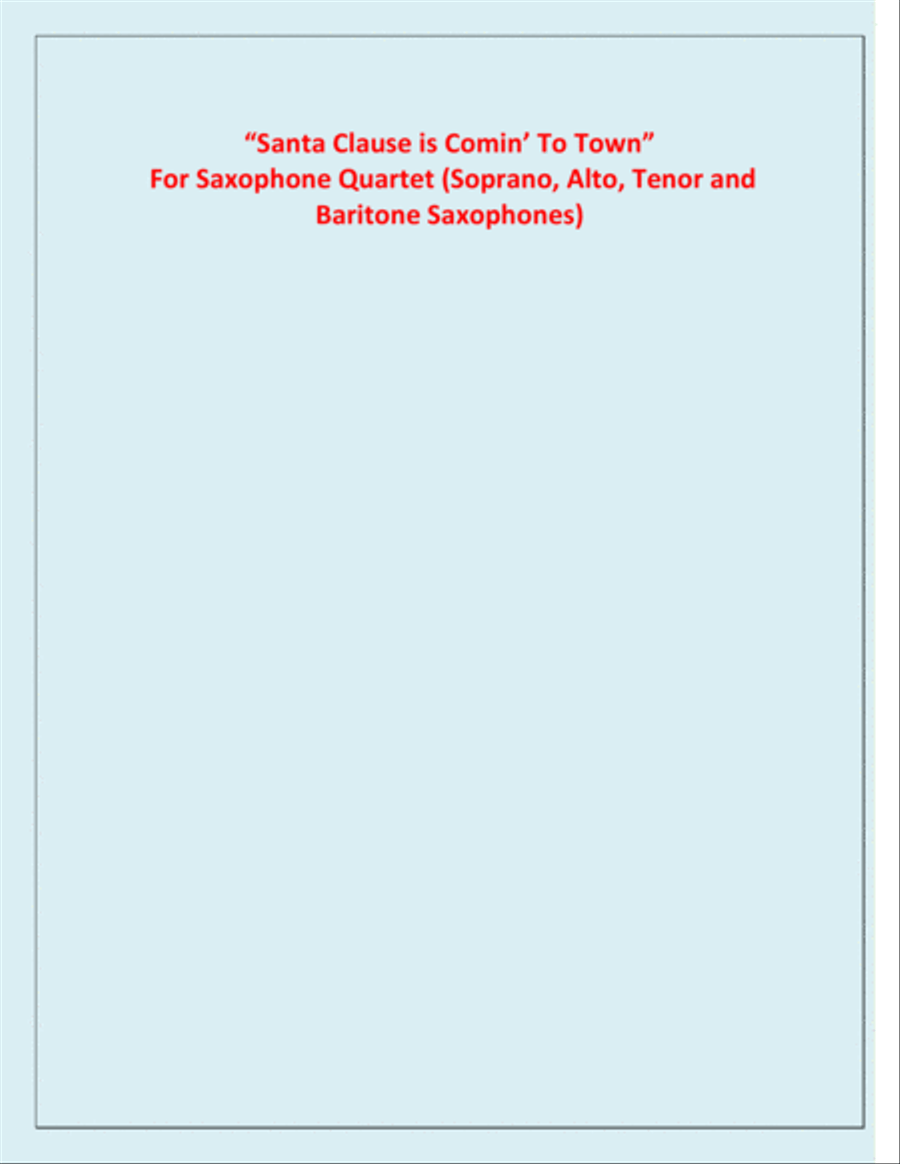 Santa Claus Is Comin' To Town Saxophone Quartet scores gallery preview page 3