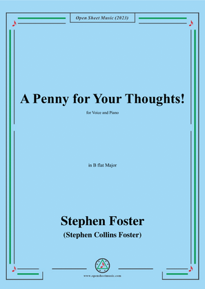 Book cover for S. Foster-A Penny for Your Thoughts!,in B flat Major