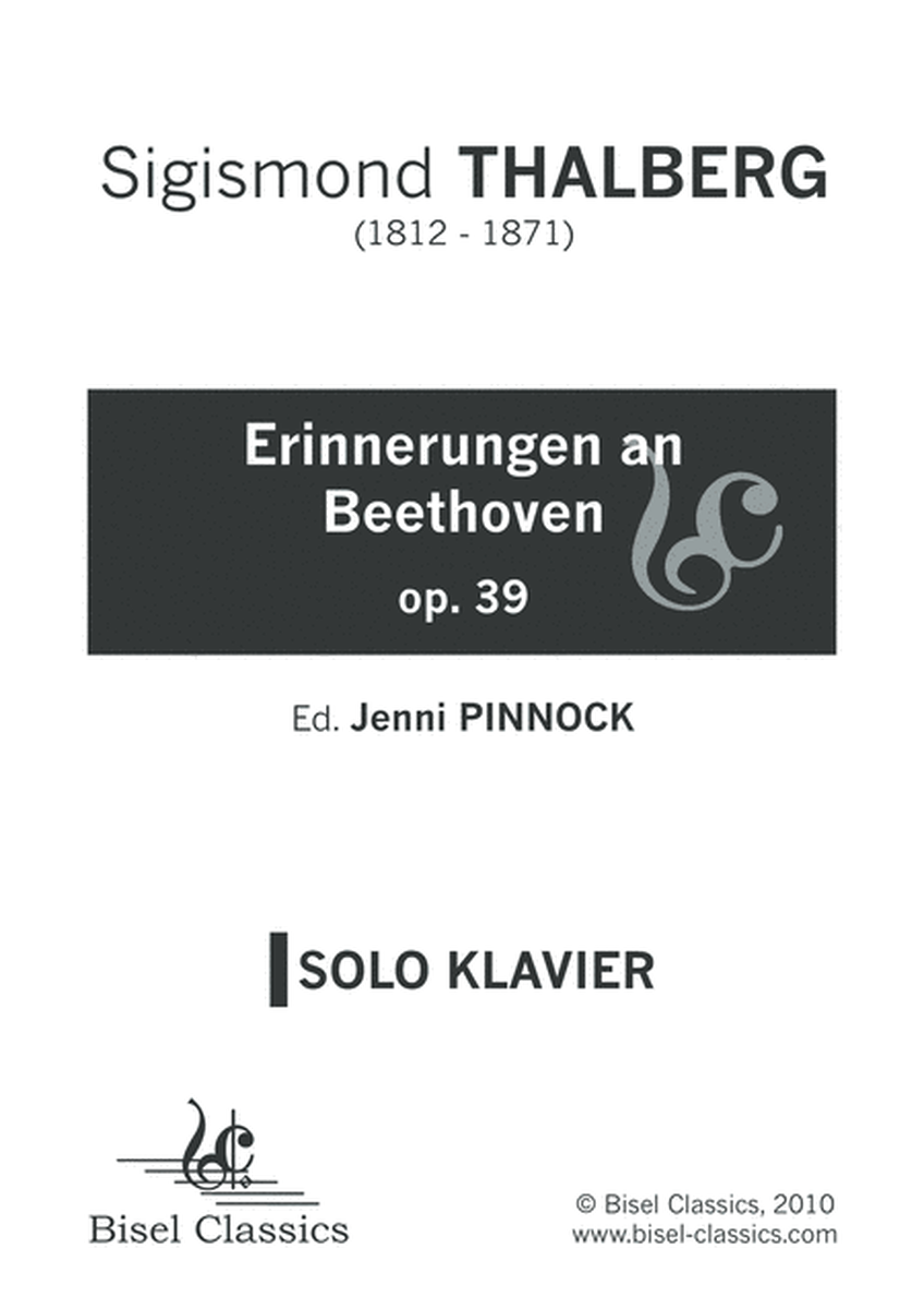 Erinnerungen an Beethoven, Op. 39