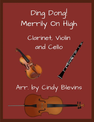 Book cover for Ding Dong! Merrily On High, Clarinet, Violin and Cello Trio