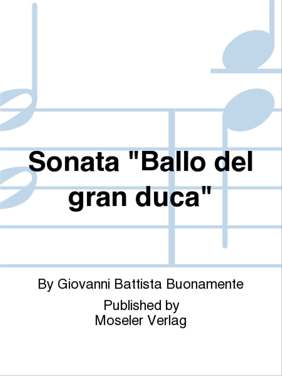 Sonata  Ballo del gran duca