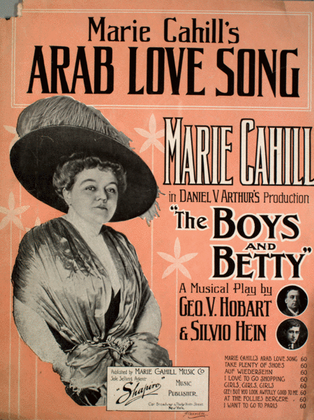 Marie Cahill's Arab Love Song