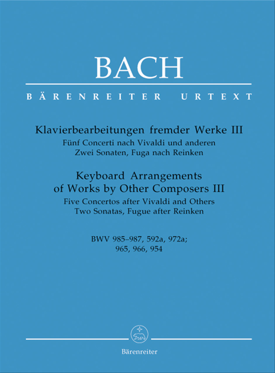 Keyboard Arrangements Of Works By Other Composers, Volume III