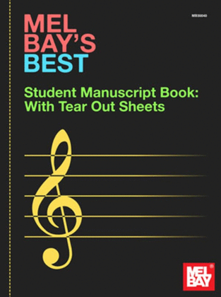 Mel Bays Best Student Manuscript Book Tear Out Sheets