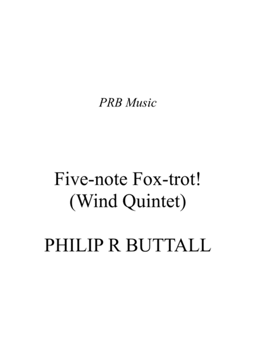 Five-note Fox-trot! (Wind Quintet) - Score image number null