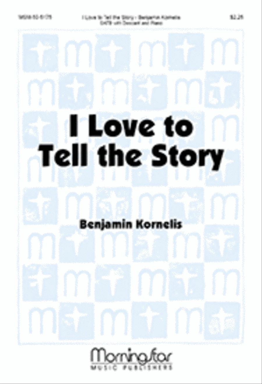 I Love to Tell the Story 4-Part scores gallery preview page 1