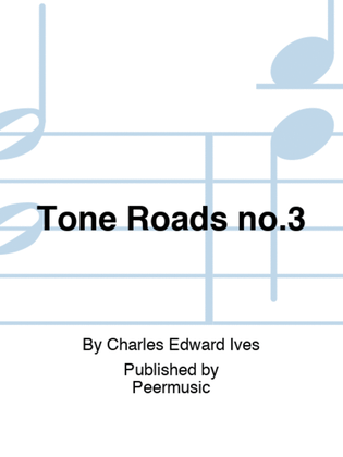Tone Roads no.3