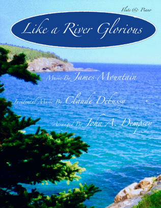 Book cover for Like a River Glorious (Flute and Piano)