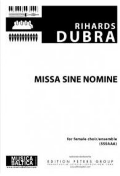 Missa Sine Nomine (2009)