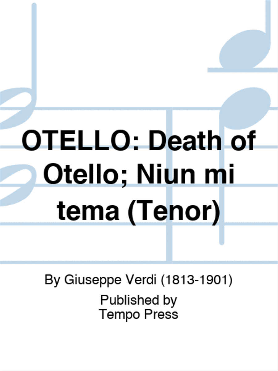 OTELLO: Death of Otello; Niun mi tema (Tenor) Set of Parts scores gallery preview page 1