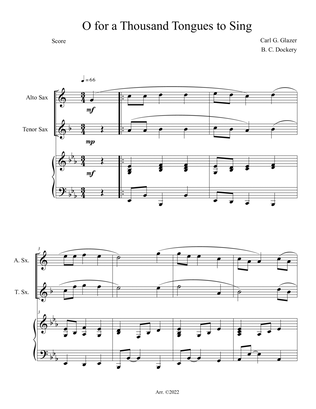 O for a Thousand Tongues to Sing (Alto and Tenor Sax Duet with Piano Accompaniment)