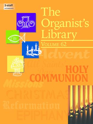 Book cover for The Organist's Library, Vol. 62