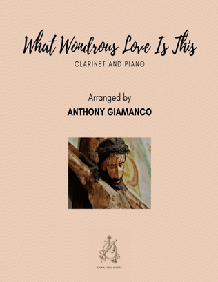 Book cover for WHAT WONDROUS LOVE IS THIS - clarinet and piano