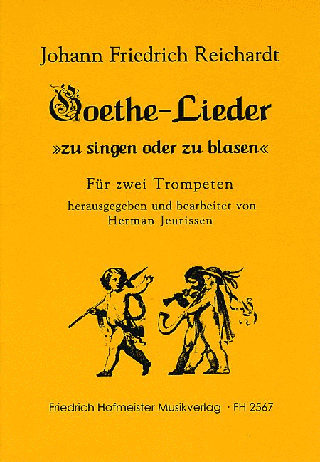 Goethe-Lieder "zu singen und zu blasen"