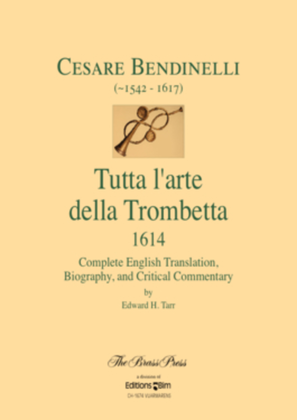 Book cover for Bendinelli, Tutta l’arte della Trombetta (1614)