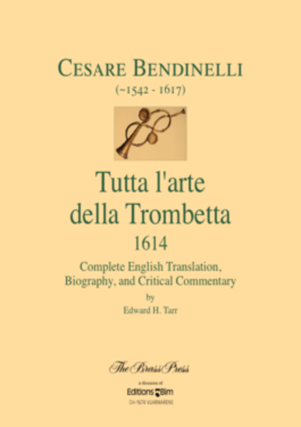 Bendinelli, Tutta l’arte della Trombetta (1614)