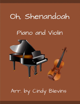 Oh, Shenandoah, for Piano and Violin