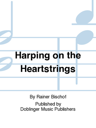 Harping on the Heartstrings