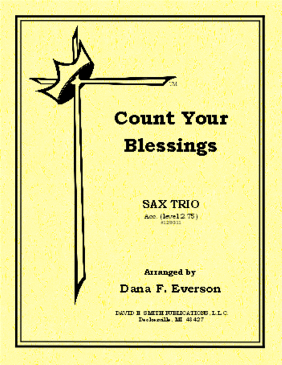 Count Your Blessings by Dana F. Everson Woodwind Trio - Sheet Music