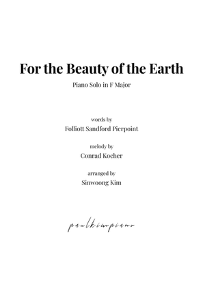 Book cover for For the Beauty of the Earth (Piano Solo in F Major)