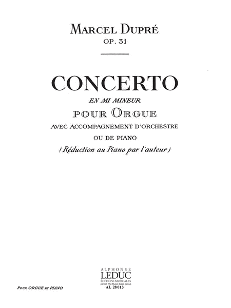 Concerto Op.31 In E Minor (organ & Piano)