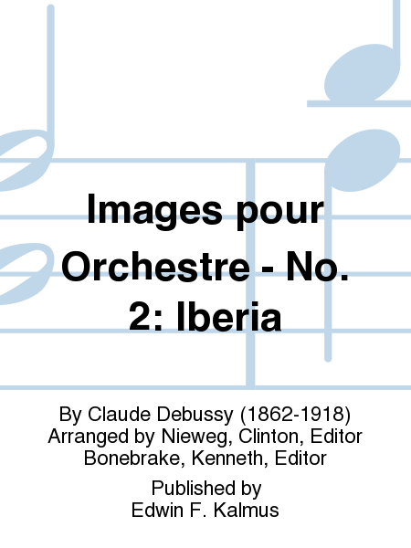Images pour Orchestre - No. 2: Iberia