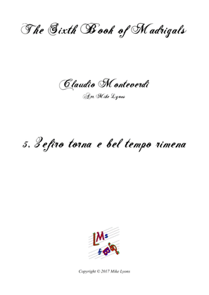 Monteverdi - The Sixth Book of Madrigals - 05. Zefiro torna e bel tempo rimena