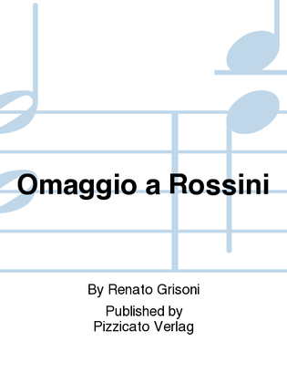 Omaggio a Rossini