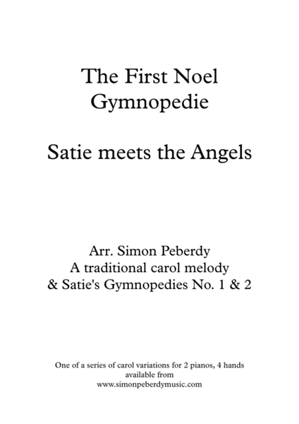 The First Noel Gymnopedie, Christmas Carol variations - Satie meets the Angels, for 2 pianos 4 hands image number null