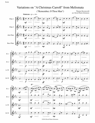 Variations on Remember, O Thou Man (from Ravenscroft's Melismata) for flute quartet