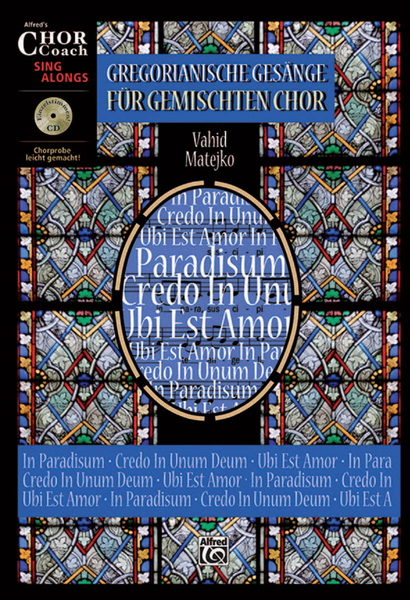 Gregorianische Gesänge für Gemischten Chor (10 Exemplare & Chor Coach CD)
