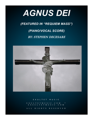 Agnus Dei (from "Requiem Mass" - Piano/Vocal Score)