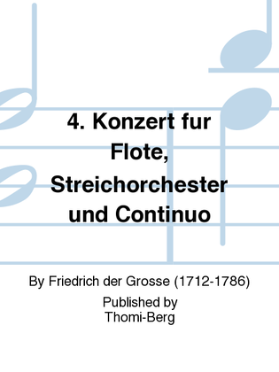 Book cover for 4. Konzert fur Flote, Streichorchester und Continuo
