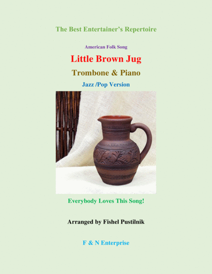 Piano Background for "Little Brown Jug"-Trombone and Piano (with Improvisation) image number null
