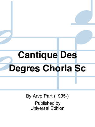Book cover for Cantique Des Degres Chorla Sc