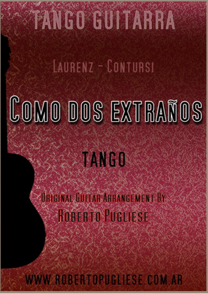 Book cover for Como dos extraños - Tango (Laurenz - Contursi)